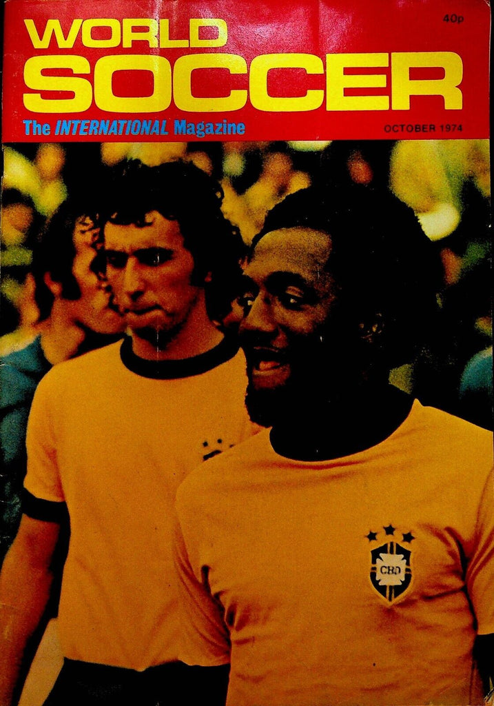 World Soccer Magazine October 1974 Paulo Cesar Francisco Marinho David Hay