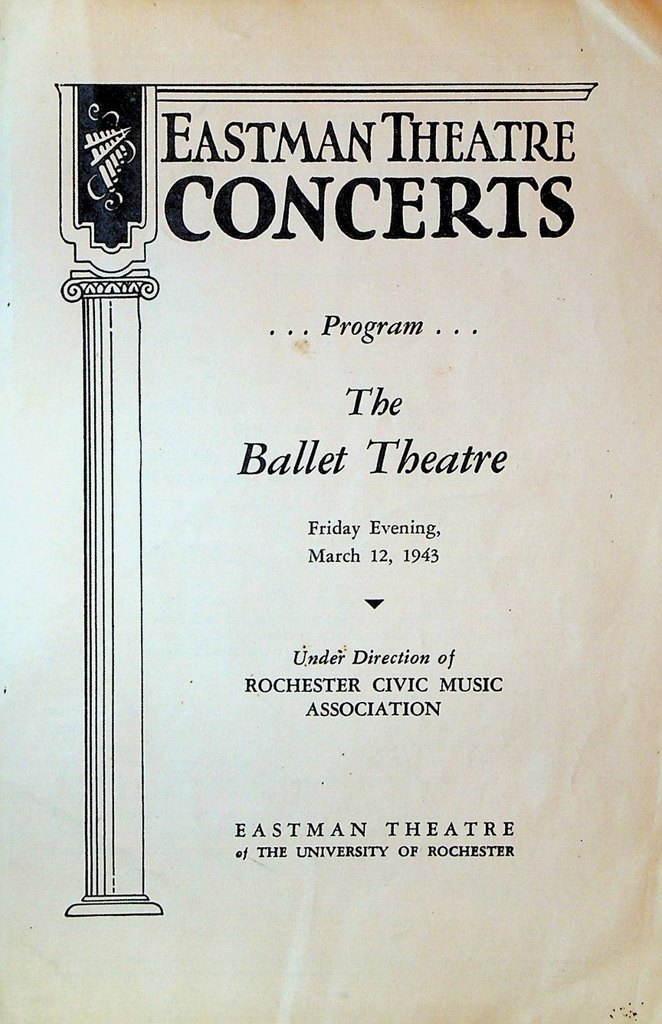 Ballet Theatre Program March 12 1943 Eastman Theatre Rochester NY