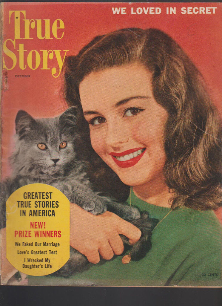 True Story Magazine October 1952 We Loved in Secret I Wrecked My Daughters Life