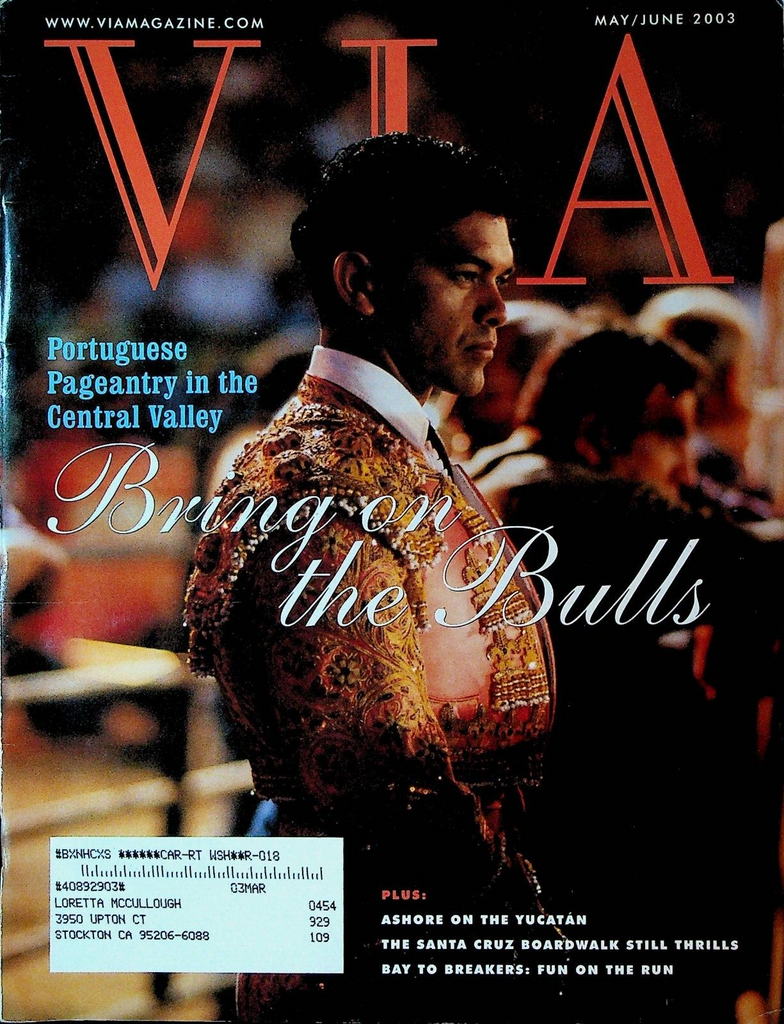 Via Magazine May 2003 Catalina Island Santa Cruz Beach Boardwalk