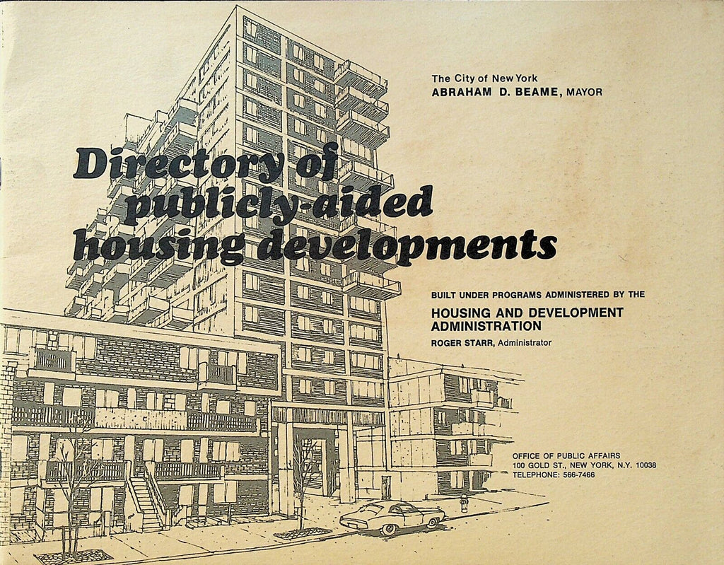 Directory of Publicly Aided Housing Developments HUD New York City 1974