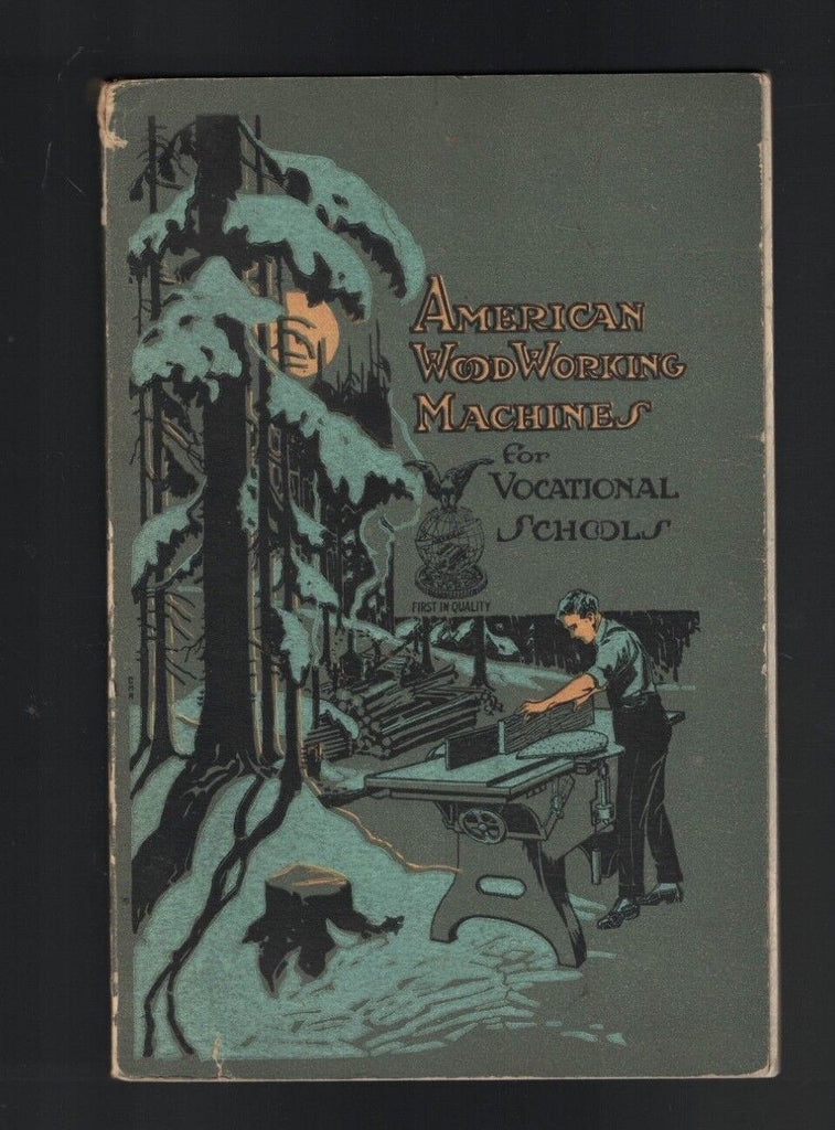 American Woodworking Machines for Vocational Schools Catalog 1920
