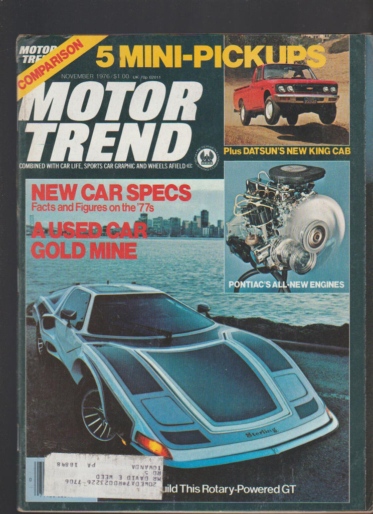 Motor Trend Magazine November 1976 Mini-Pickups GT Datsun Pontiac