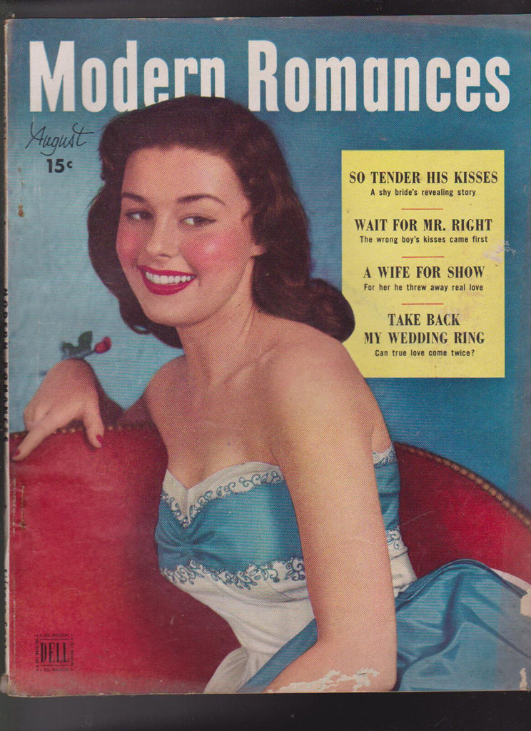 Modern Romances Magazine August 1951 A Wife For Show So Tender His Kisses