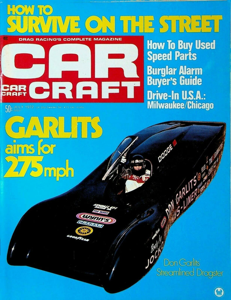 Car Craft Magazine July 1972 Don Garlits Dick Zugman Street Nationals