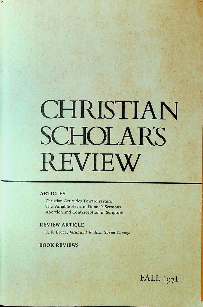 Christian Scholars Review Fall 1971 Abortion Contraception in Scripture Donne's