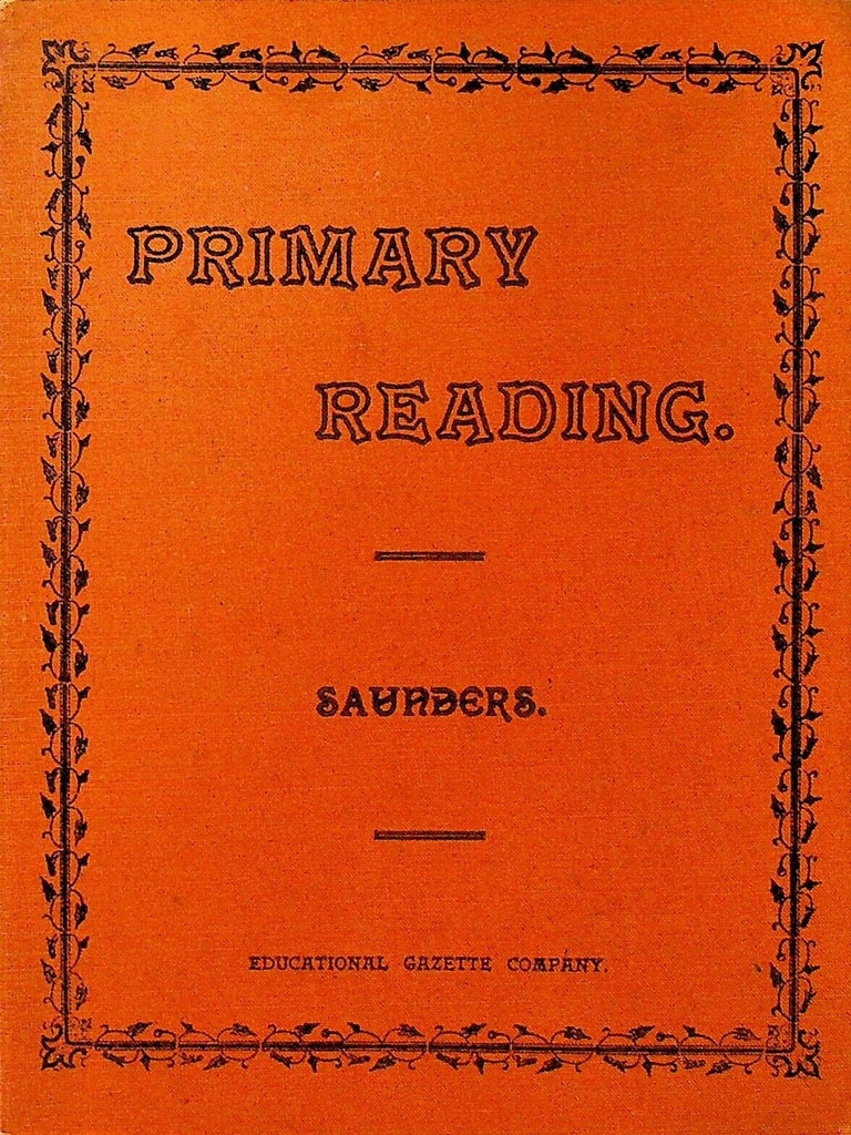 Methods in Primary Reading with Sound Chart by Sara A Saunders 1896