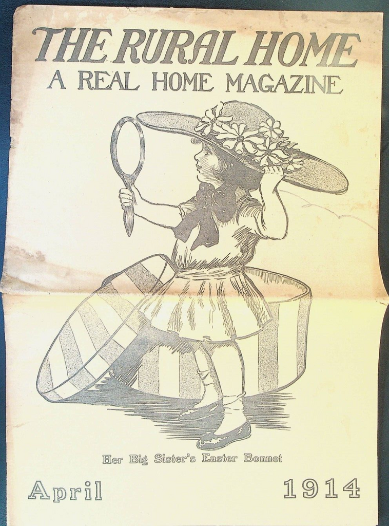 Rural Home Magazine April 1914 Easter Edward L Wheeler