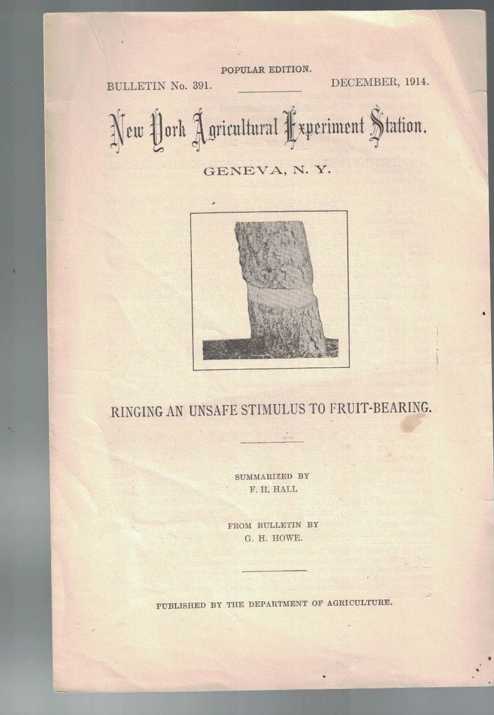 Ringing Unsafe Stimulus to Fruit-Bearing NY Agricultural Bulletin 391- 1914