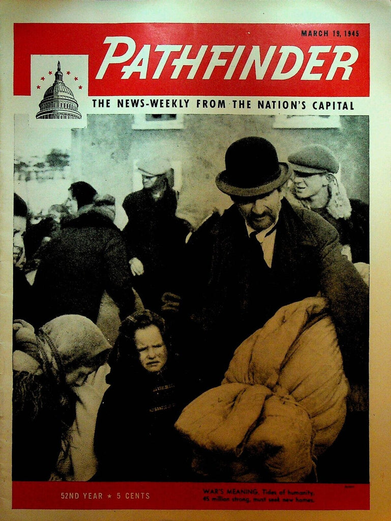 Pathfinder Magazine March 19 1945 WWII Wallace Hume Carothers Elaine Donenberg