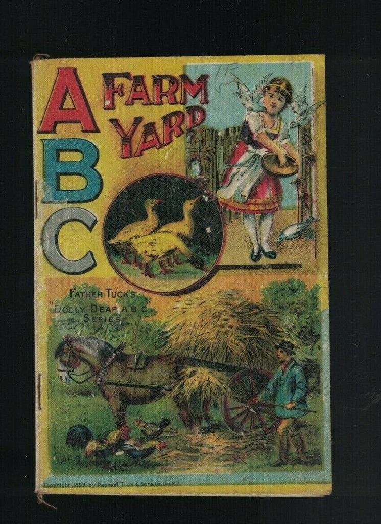 ABC Farm Yard Father's Tucks Dolly Dear ABC Series #2318 1899 Raphael Tuck