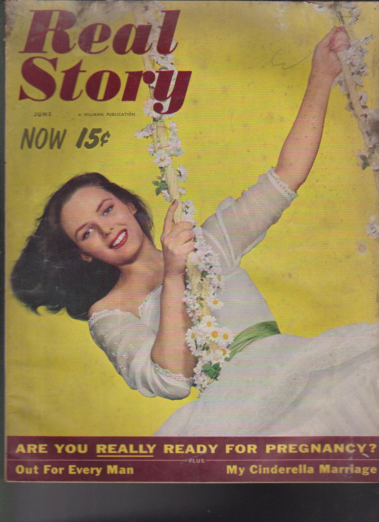 Real Story Magazine June 1955 Out for Every Man Cinderella Marriage