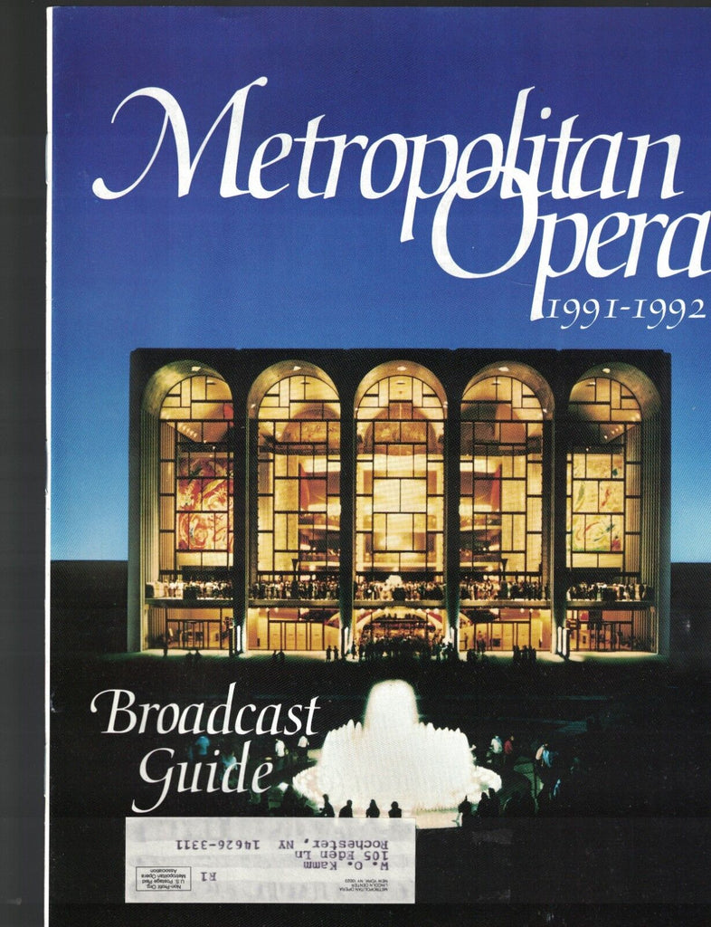 Metropolitan Opera Broadcast Guide 1991 1992 Season