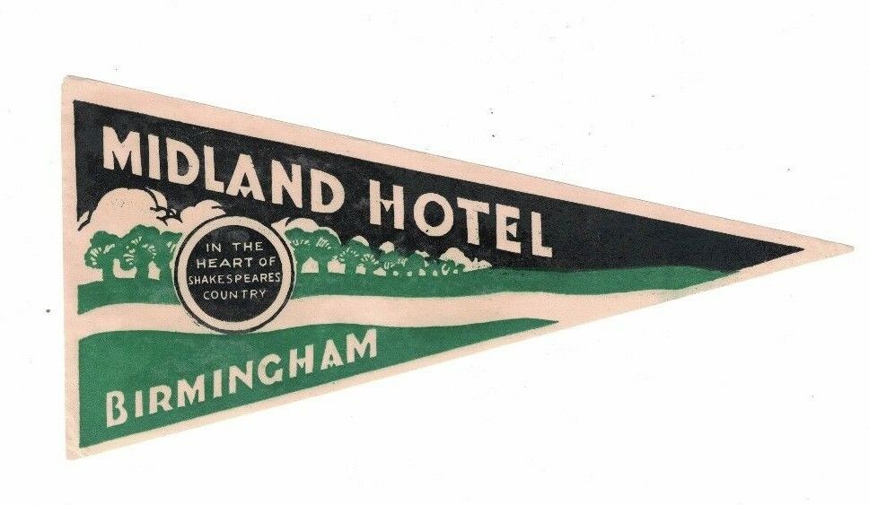 Midland Hotel Birmingham England Heart of Shakespeare Country Luggage Label