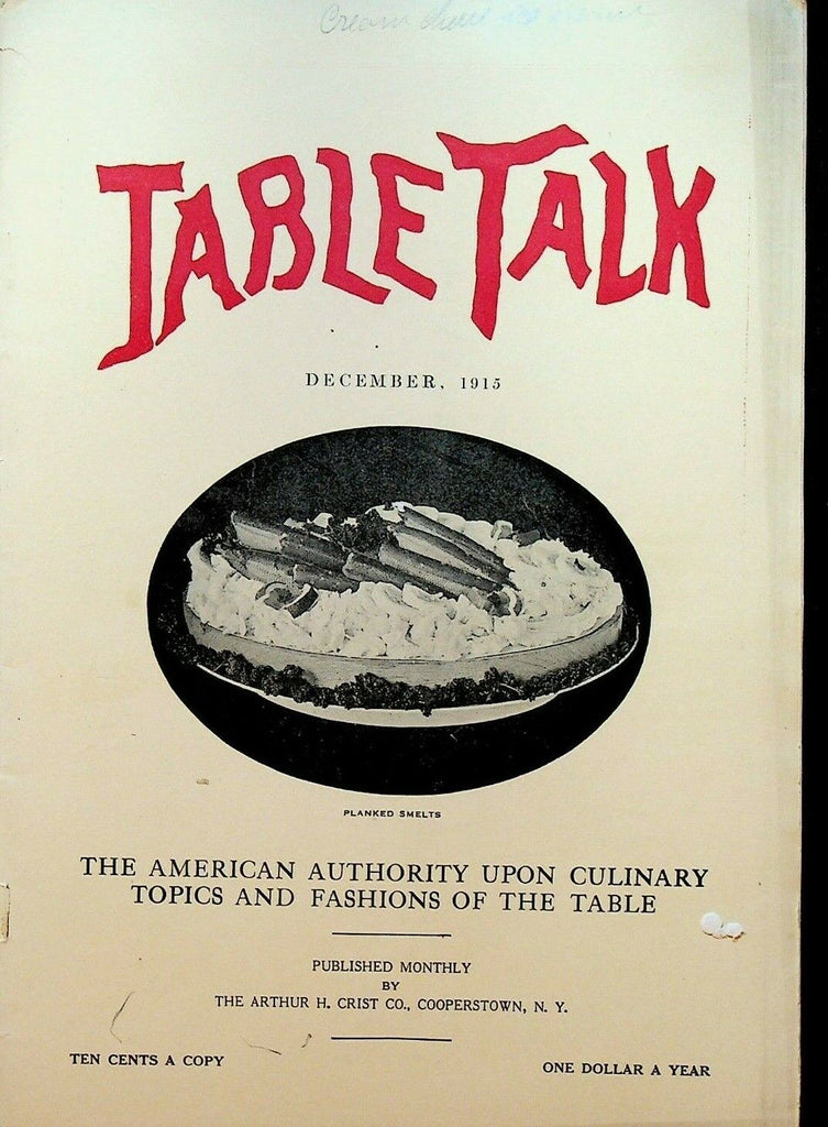 Table Talk Magazine December 1915 Culinary Cooking Recipes Housekeeping