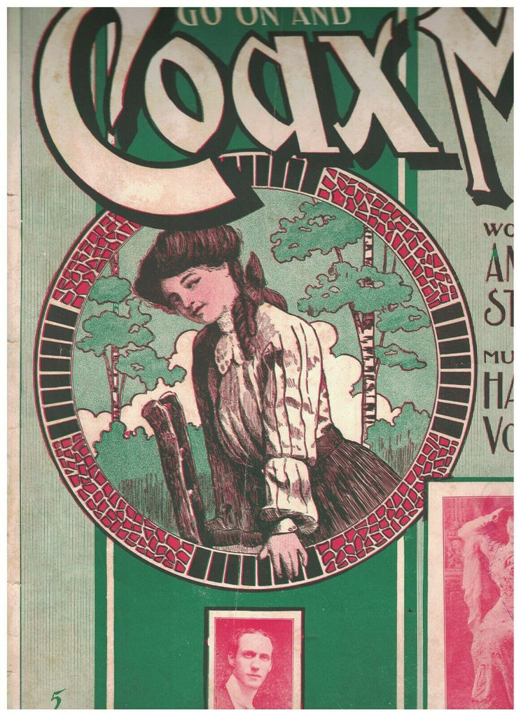 Go On and Coax Me Sheet Music 1904 Martha Marlow Harry Von Tilzer