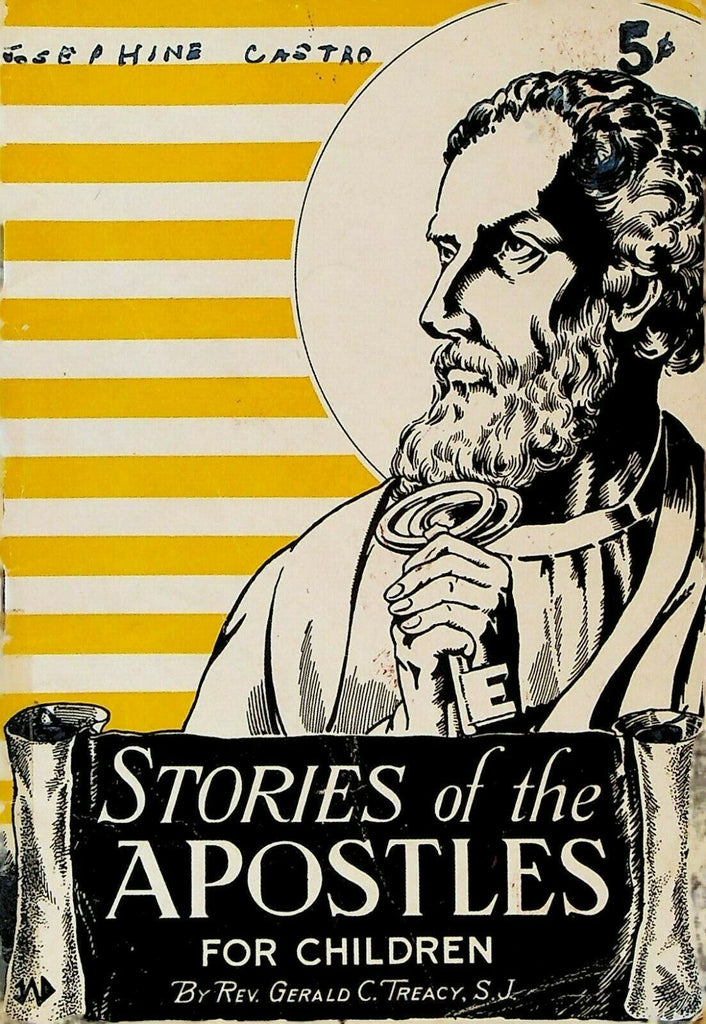 Stories of the Apostles for Children Gerald Treacy Booklet 1942 Paulist Press