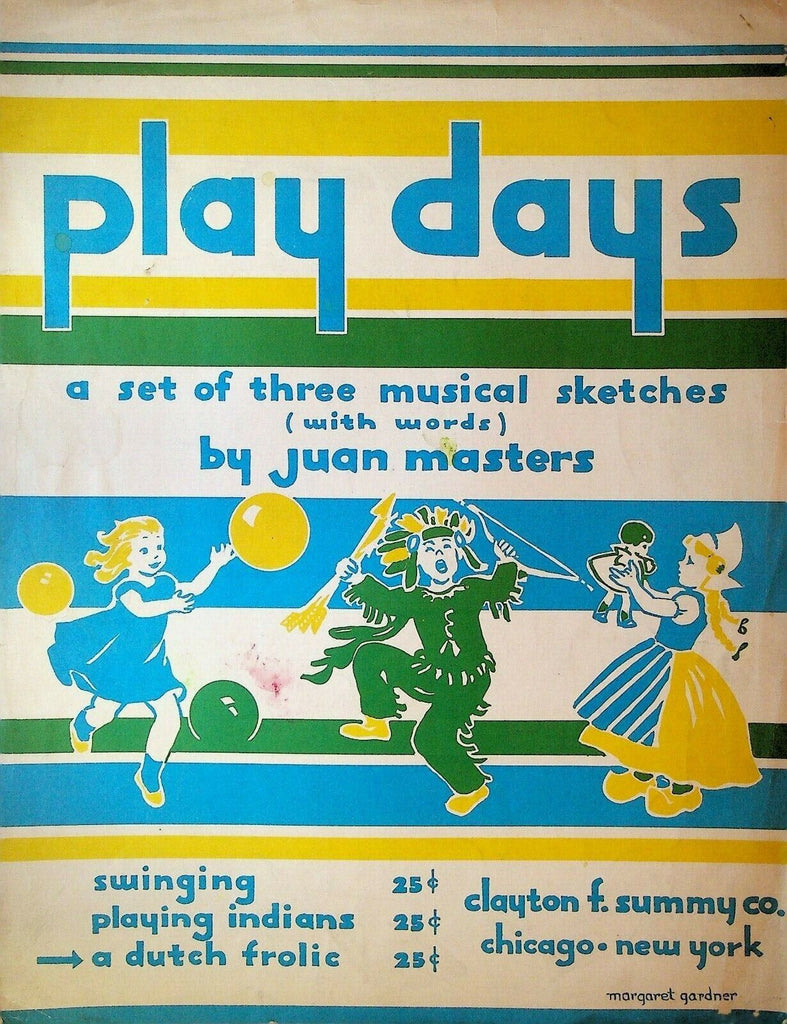 Dutch Frolic Juan Masters Play Days Sheet Music 1939 Clayton F Summy Co