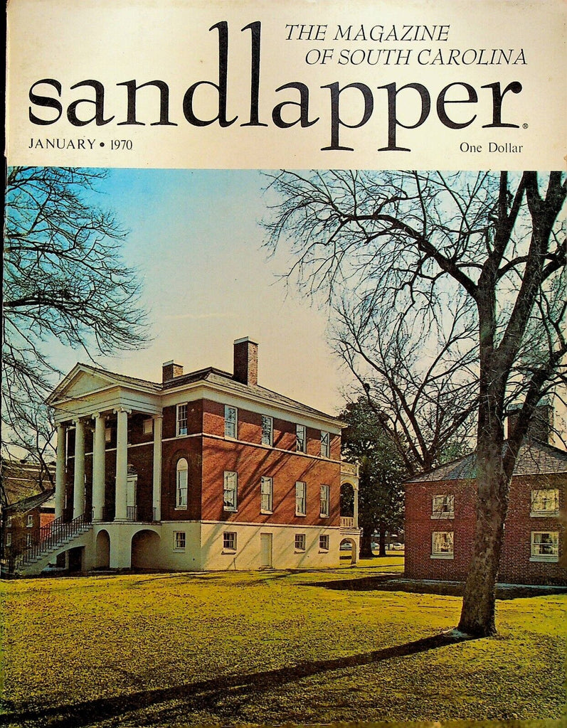 Sandlapper Magazine of South Carolina January 1970 Fort Jackson Columbia