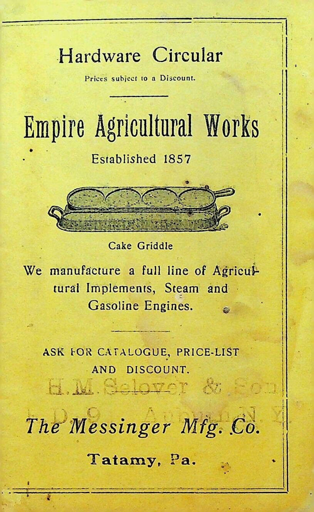 Empire Agricultural Works Hardware Circular 1880s Messinger Mfg Tatamy Pa