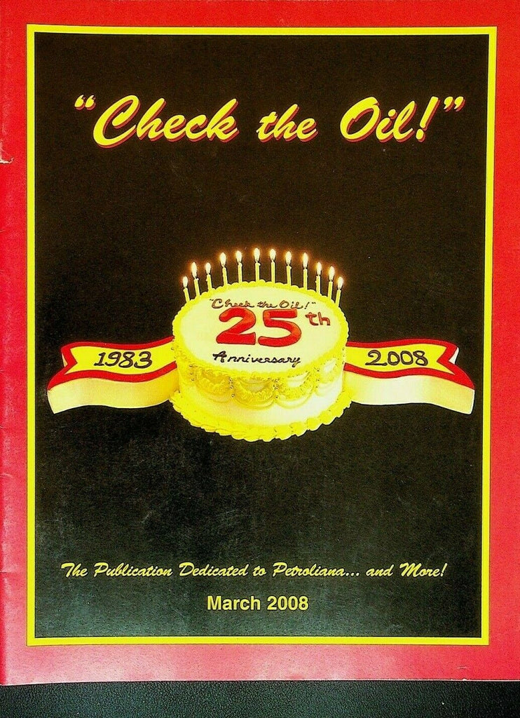 Check the Oil Petroliana Magazine March 2008 Sohio Wright Brothers Waite