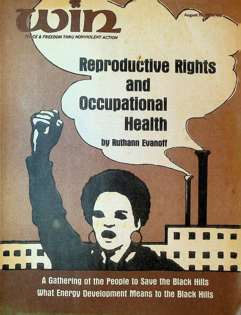 Win Magazine August 16 1979 Black Hills Energy Development Reproductive Rights