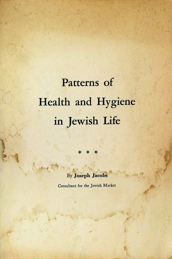 Patterns of Health & Hygiene in Jewish Life Joseph Jacobs Booklet