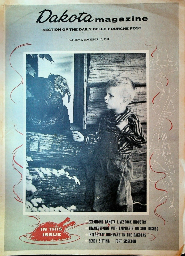 Dakota Magazine November 18 1961 Thanksgiving Fort Sisseton Interstate Highways