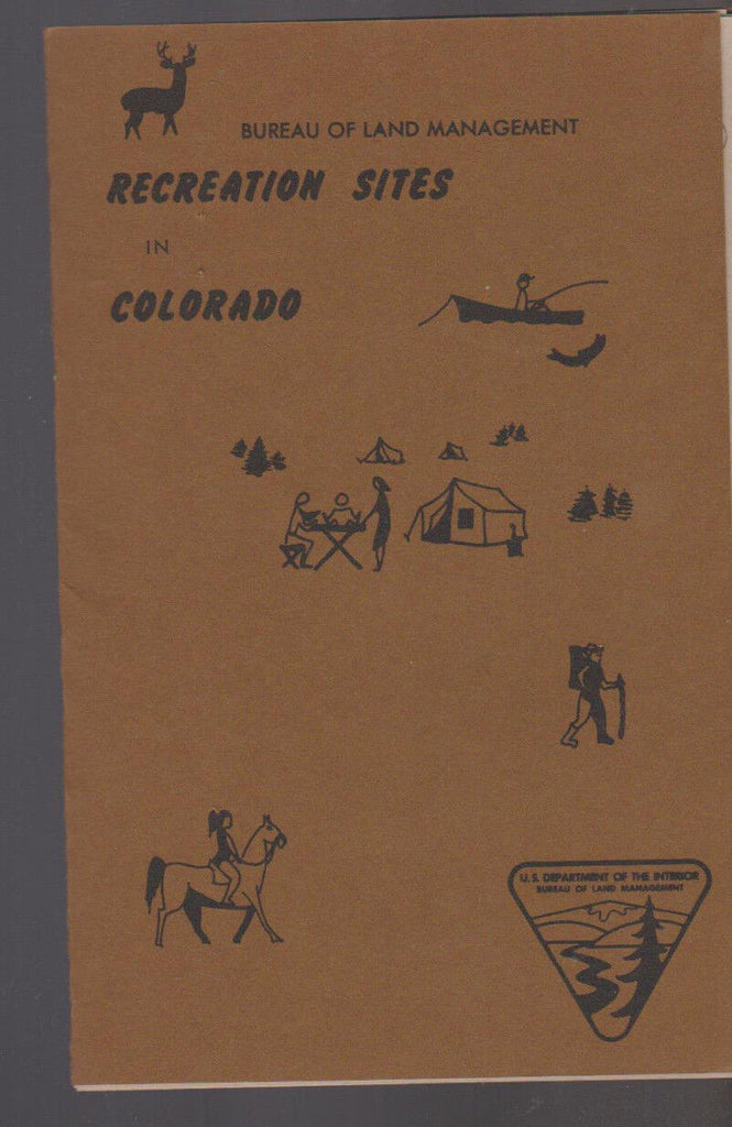 Recreation Sites Colorado Bureau of Land Management Booklet 1970