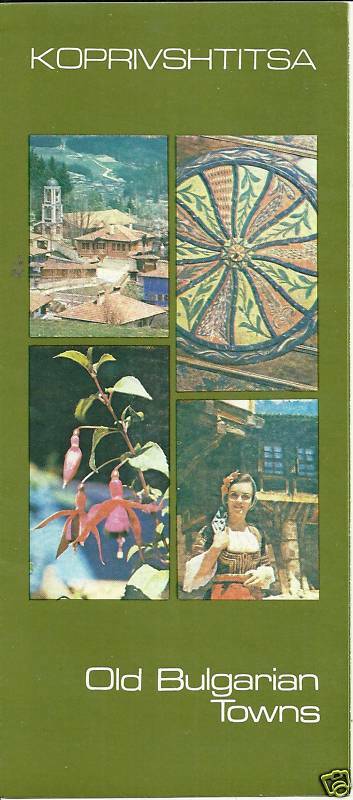Koprivshtitsa Old Bulgarian Towns 1970s  brochure Bulgaria