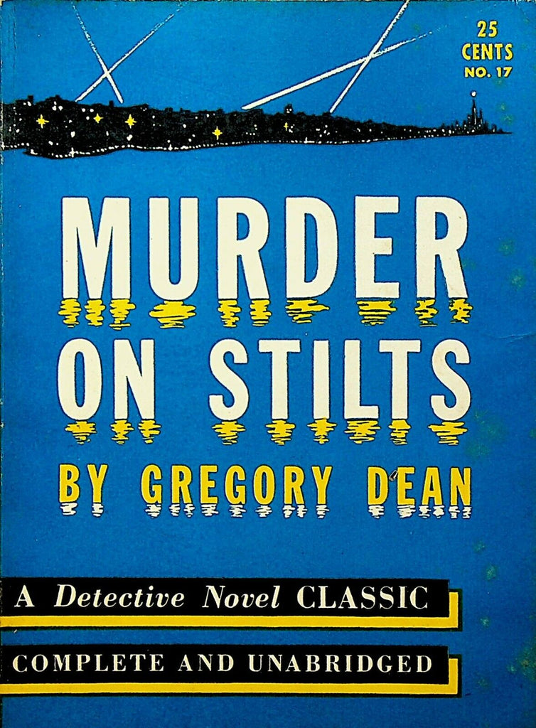 Murder on Stilts by Gregory Dean Novel Selections 17 1939 SC