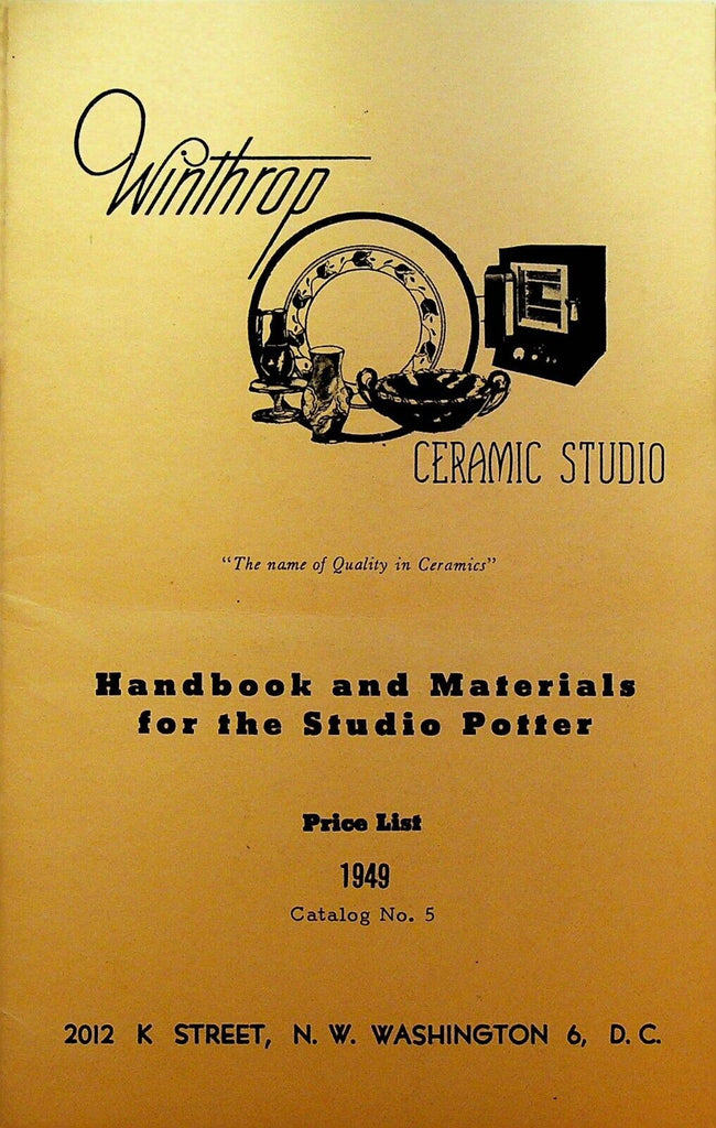 Winthrop Ceramic Studio Handbook & Materials For Studio Potter Catalog 1949