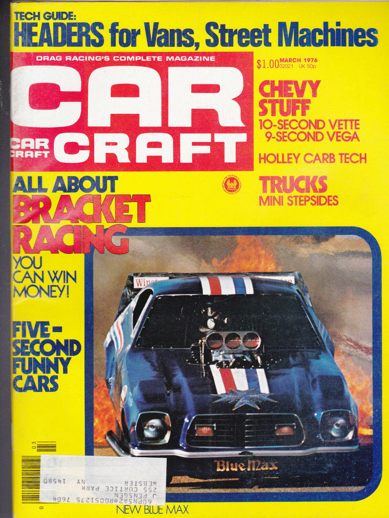 Car Craft Magazine Bracket Racing Trucks Blue Max March 1976  FREE US S/H