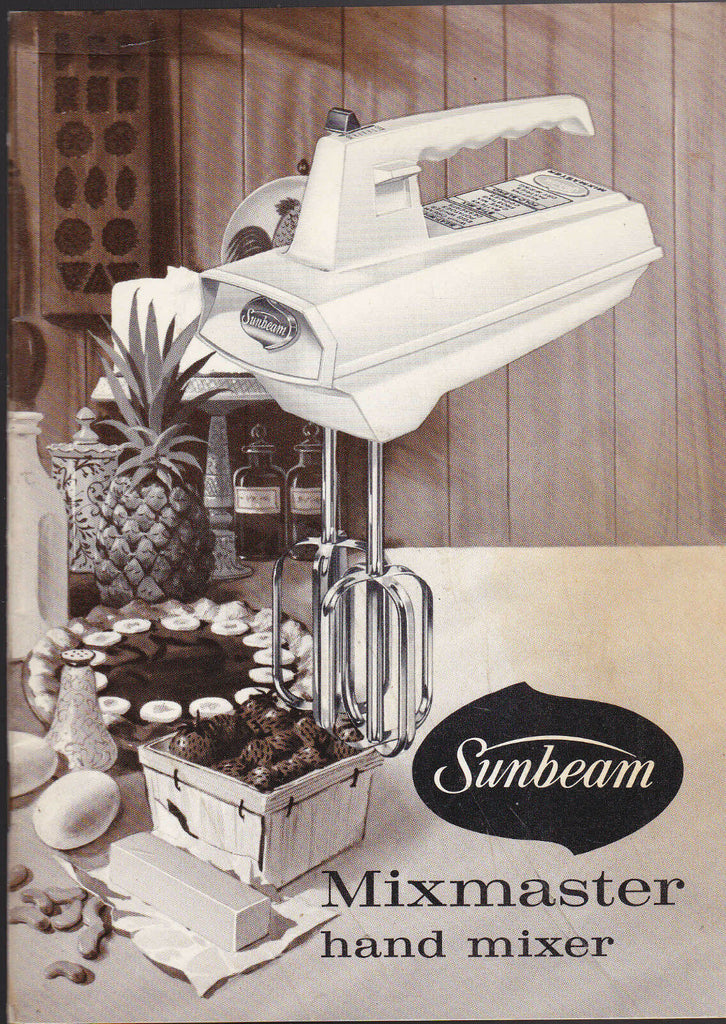 Sunbeam Mixmaster Hand Mixer 1960 Instructions & Recipe Book