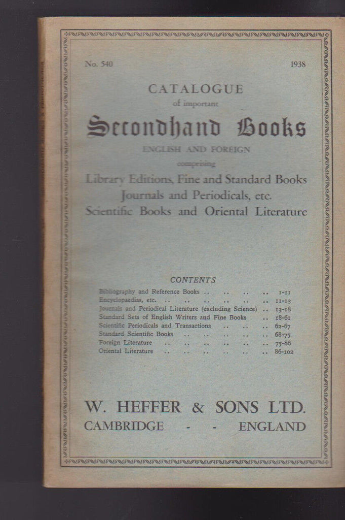 W Heffer & Sons Catalogue 540 1938 Catalogue of Secondhand Books
