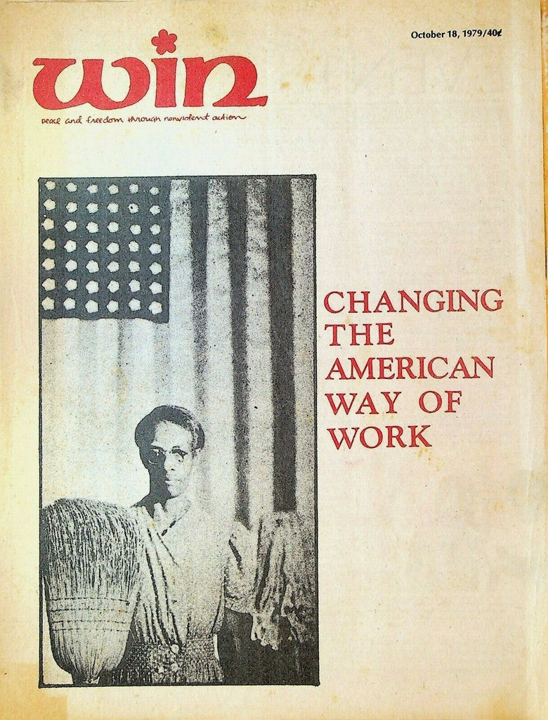 Win Magazine October 18 1979 Changing the American Way of Work
