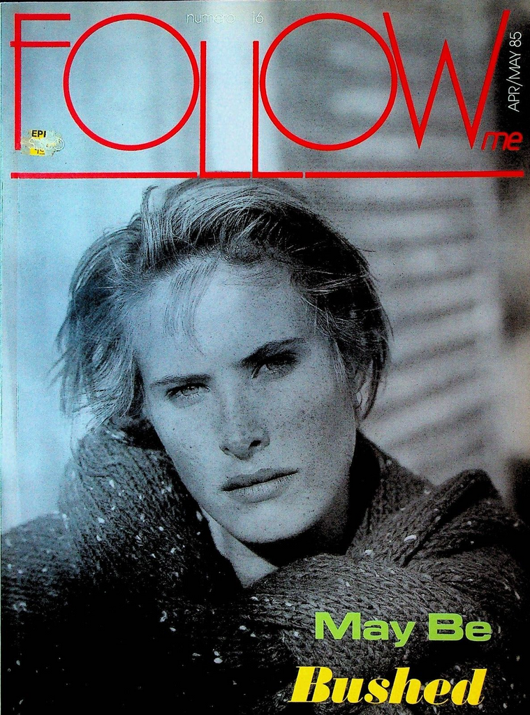 Follow Me #16 April 1985 Anna Maria Monticelli Stephen Jones Yohji Yamamoto