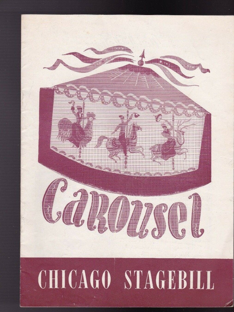 Carousel Chicago Stagebill 1947 Mario de Laval Henry Michel Iva Withers