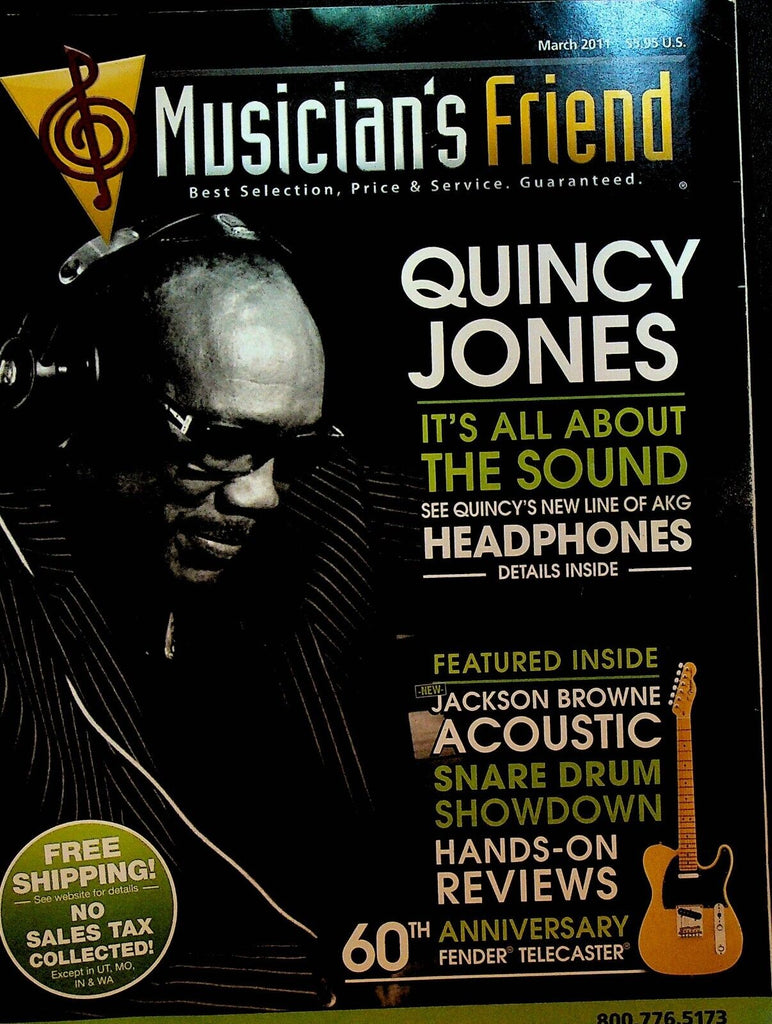 Musician's Friend Catalog March 2011 Quincy Jones Jackson Browne Guitars Drums