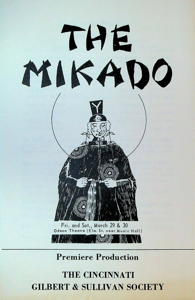 The Mikado Cincinnati Gilbert & Sullivan Society Premiere Production Program