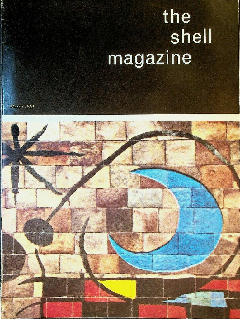 The Shell Oil Magazine March 1960 Paul Frere Iron Curtain Unesco