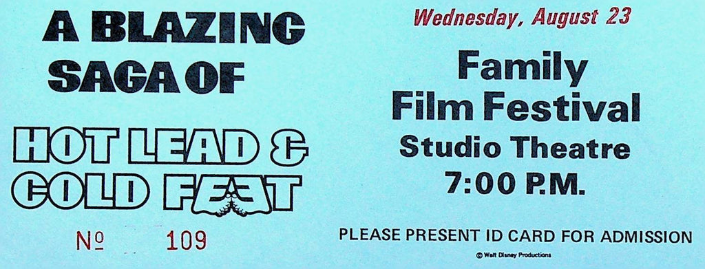 Hot Lead & Cold Feet Disney Family Film Festival Ticket August 23 1978