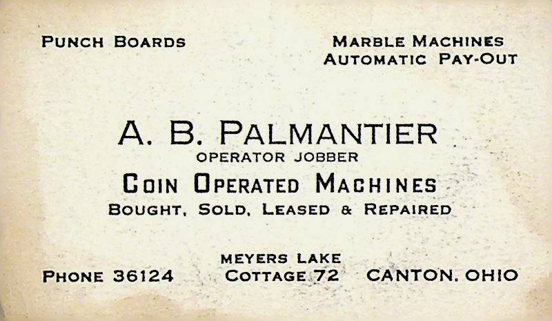 AB Palmantier Coin Operated Machines Punch Boards Business Card Canton Oh 1940s