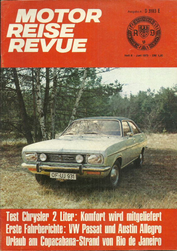 Motor Reise Revue Magazine June 1973 Chrysler 2-Liter VW Passat