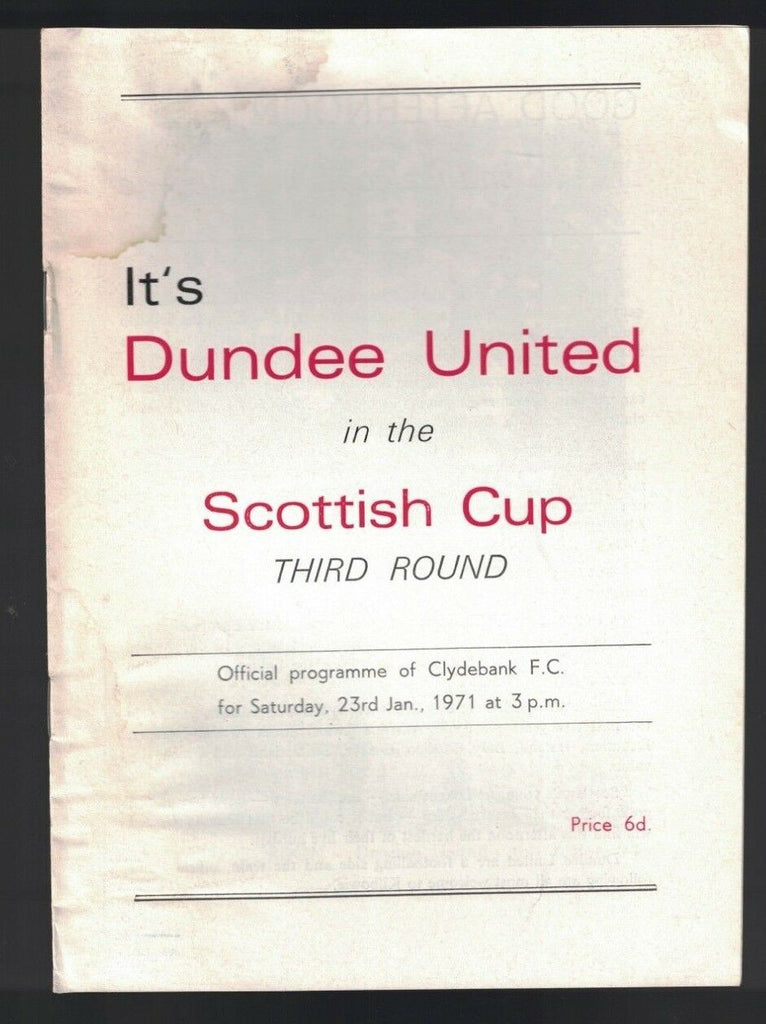 Dundee United in the Scottish Club Third Round v Clydebank January 23 1971