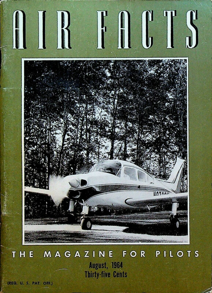 Air Facts Magazine For Pilots August 1964 Beechcraft Musketeer II King Air