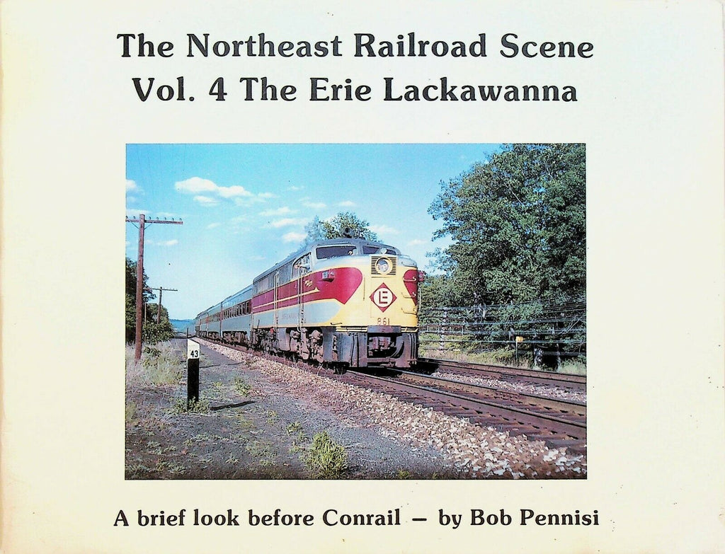 Erie Lackawanna Northeast Railroad Scene V 4 Look Before Conrail 1979 Trains