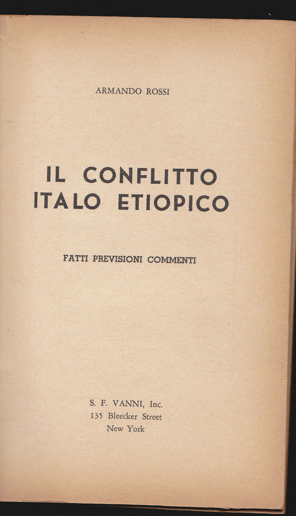Il Conflitto Italo Etiopico by Armando Rossi HC Fatti Previsioni Commenti