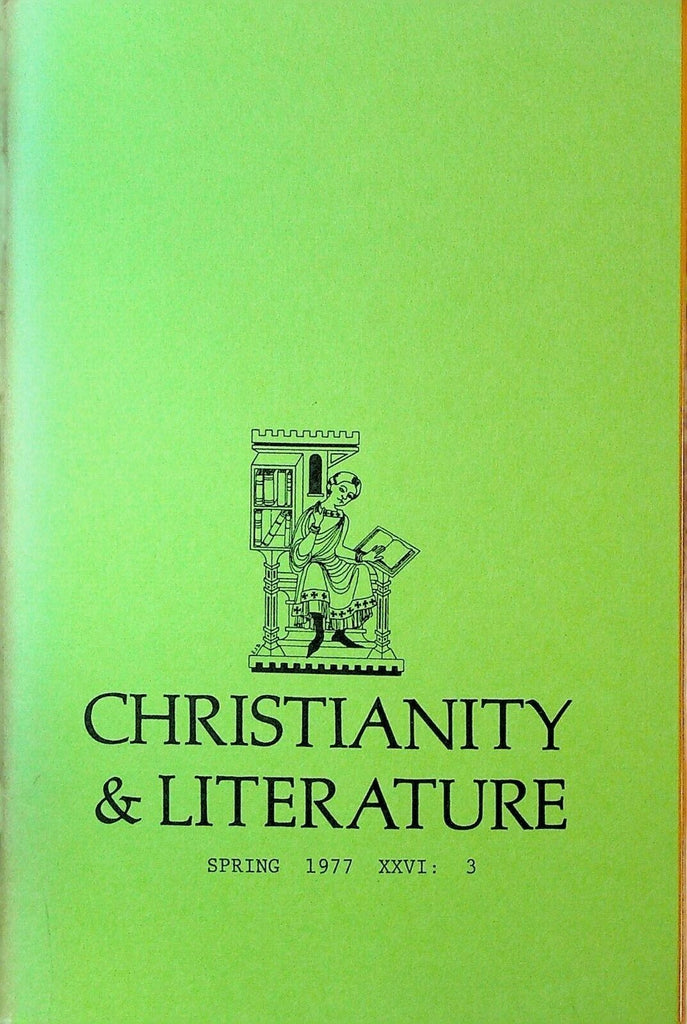 Christianity & Literature Spring 1977 George Herbert John Updike TS Eliot