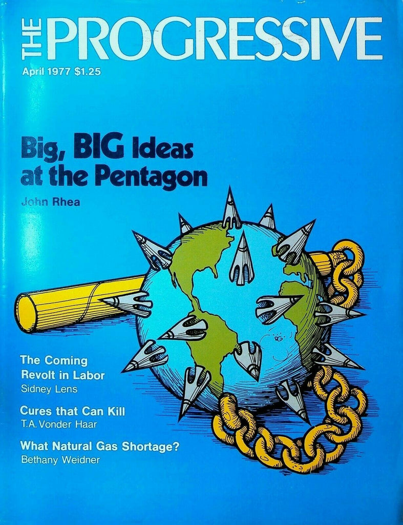 The Progressive April 1977 Kenneth Donaldson Kurds Singapore American Ballet